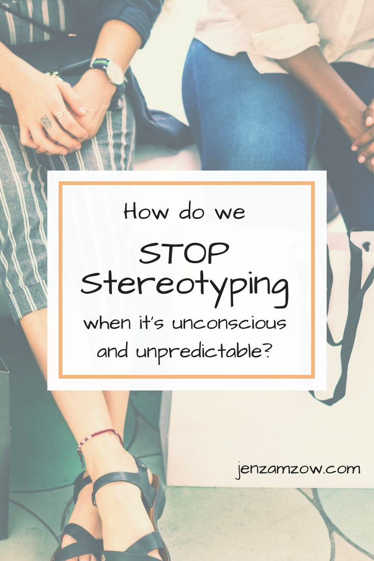 stop stereotyping essay